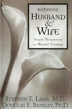 Between Husband and Wife, by Stephen E. Lamb and Doug Brinley