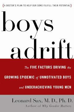 Boys Adrift, by Leonard Sax